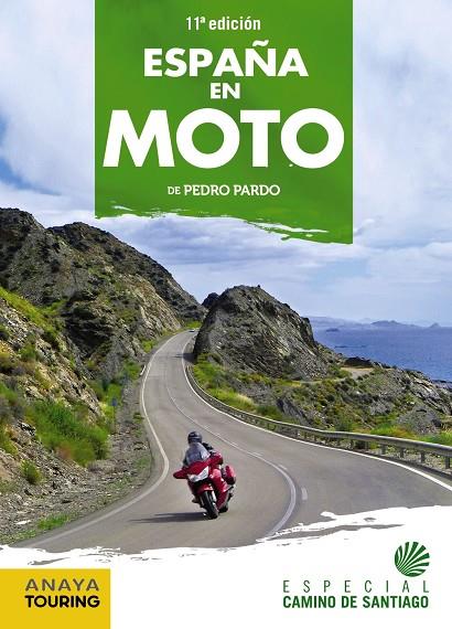 ESPAÑA EN MOTO | 9788491583752 | PARDO BLANCO, PEDRO | Llibreria Ombra | Llibreria online de Rubí, Barcelona | Comprar llibres en català i castellà online