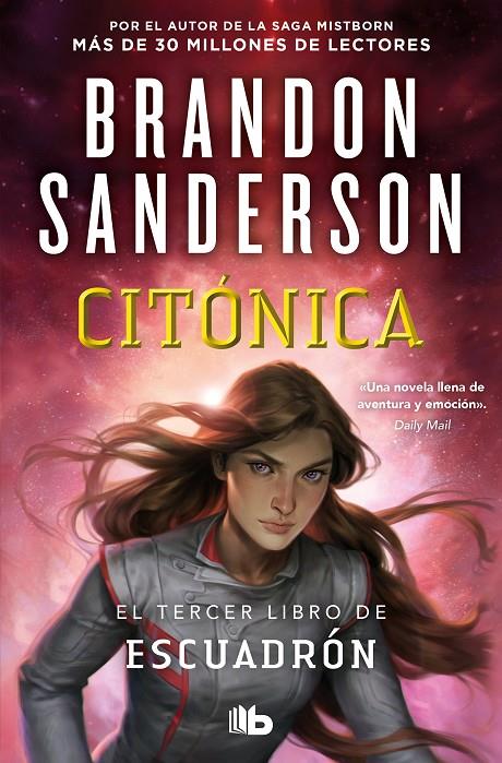 CITÓNICA (ESCUADRÓN 3) | 9788413148663 | SANDERSON, BRANDON | Llibreria Ombra | Llibreria online de Rubí, Barcelona | Comprar llibres en català i castellà online