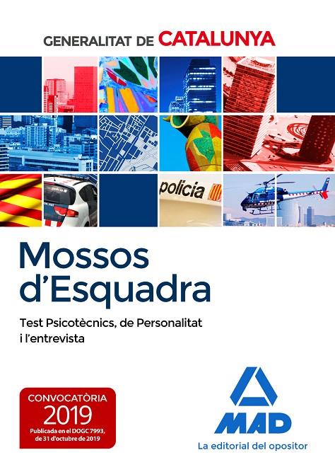 MOSSOS D´ESQUADRA. TEST PSICOTÈCNICS, DE PERSONALITAT I L'ENTREVISTA | 9788414232811 | 7, EDITORES / CLAVIJO GAMERO, ROCÍO | Llibreria Ombra | Llibreria online de Rubí, Barcelona | Comprar llibres en català i castellà online