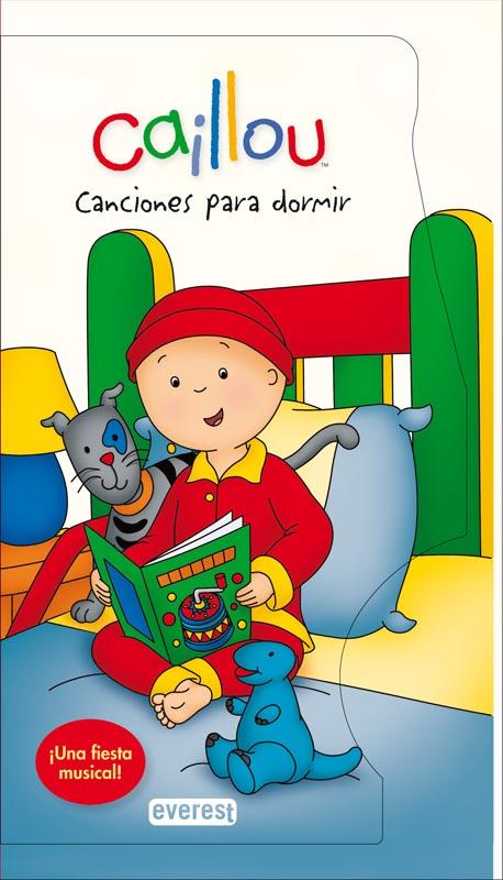 CAILLOU. CANCIONES PARA DORMIR | 9788444168852 | CHOUETTE PUBLISHING | Llibreria Ombra | Llibreria online de Rubí, Barcelona | Comprar llibres en català i castellà online