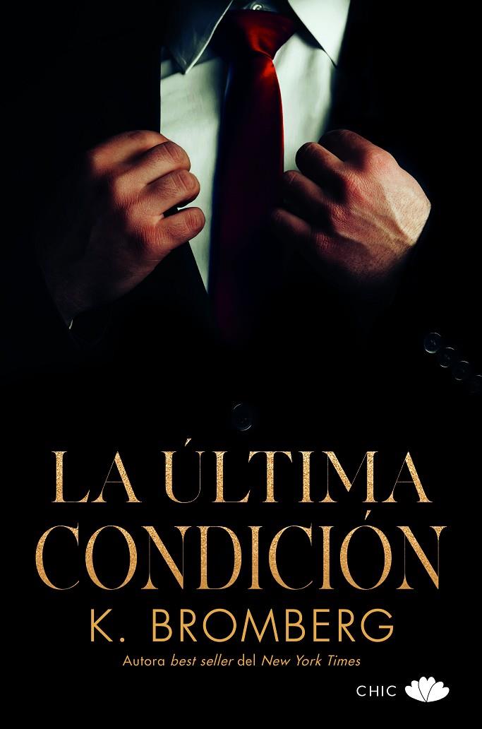 LA ÚLTIMA CONDICIÓN | 9788417972981 | BROMBERG, K. | Llibreria Ombra | Llibreria online de Rubí, Barcelona | Comprar llibres en català i castellà online