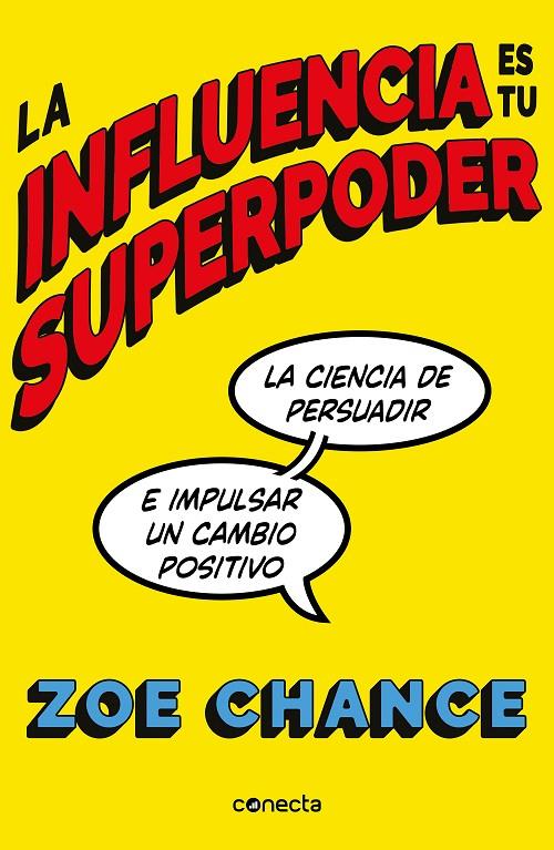 LA INFLUENCIA ES TU SUPERPODER | 9788416883981 | CHANCE, ZOE | Llibreria Ombra | Llibreria online de Rubí, Barcelona | Comprar llibres en català i castellà online