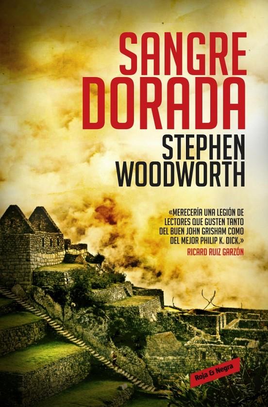 SANGRE DORADA | 9788439726944 | STEPHEN WOODWORTH | Llibreria Ombra | Llibreria online de Rubí, Barcelona | Comprar llibres en català i castellà online