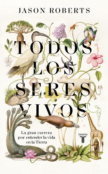 TODOS LOS SERES VIVOS | 9788430623921 | ROBERTS, JASON | Llibreria Ombra | Llibreria online de Rubí, Barcelona | Comprar llibres en català i castellà online