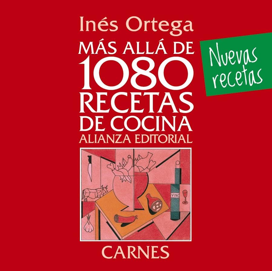 MÁS ALLÁ DE 1080 RECETAS DE COCINA. CARNES | 9788420699110 | ORTEGA, INÉS | Llibreria Ombra | Llibreria online de Rubí, Barcelona | Comprar llibres en català i castellà online