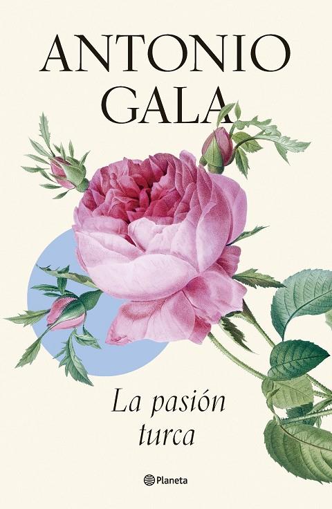 LA PASIÓN TURCA | 9788408276647 | GALA, ANTONIO | Llibreria Ombra | Llibreria online de Rubí, Barcelona | Comprar llibres en català i castellà online