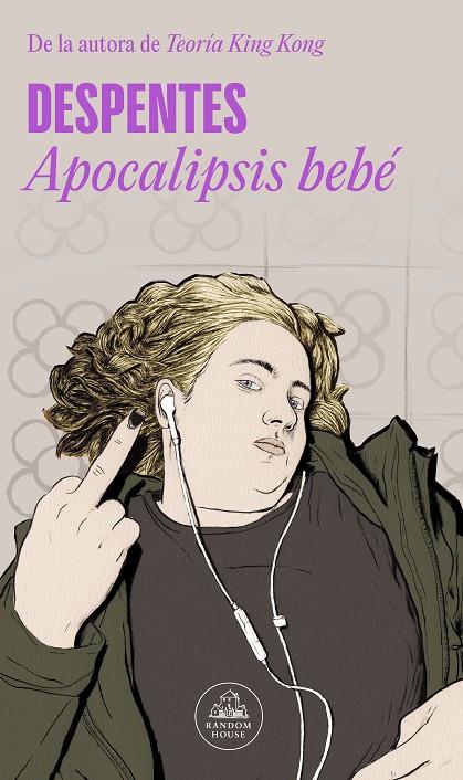 APOCALIPSIS BEBÉ | 9788439741138 | DESPENTES, | Llibreria Ombra | Llibreria online de Rubí, Barcelona | Comprar llibres en català i castellà online