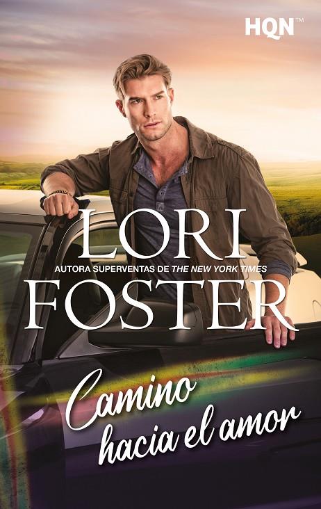 CAMINO HACIA EL AMOR | 9788411417235 | FOSTER, LORI | Llibreria Ombra | Llibreria online de Rubí, Barcelona | Comprar llibres en català i castellà online