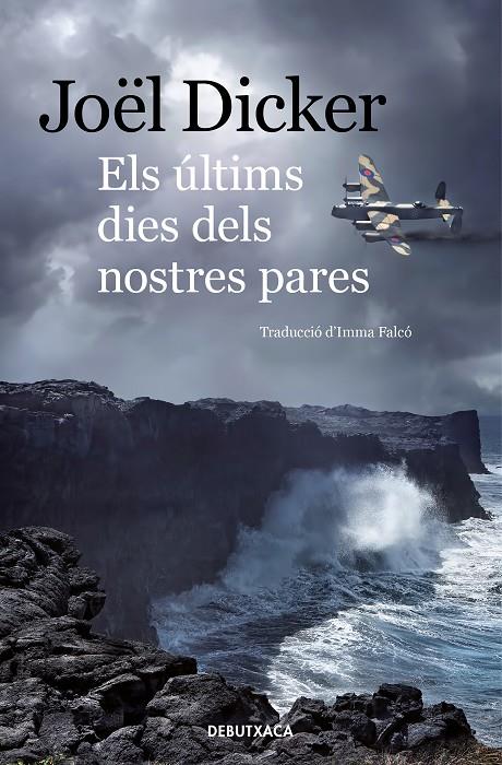 ELS ÚLTIMS DIES DELS NOSTRES PARES | 9788418132339 | DICKER, JOËL | Llibreria Ombra | Llibreria online de Rubí, Barcelona | Comprar llibres en català i castellà online