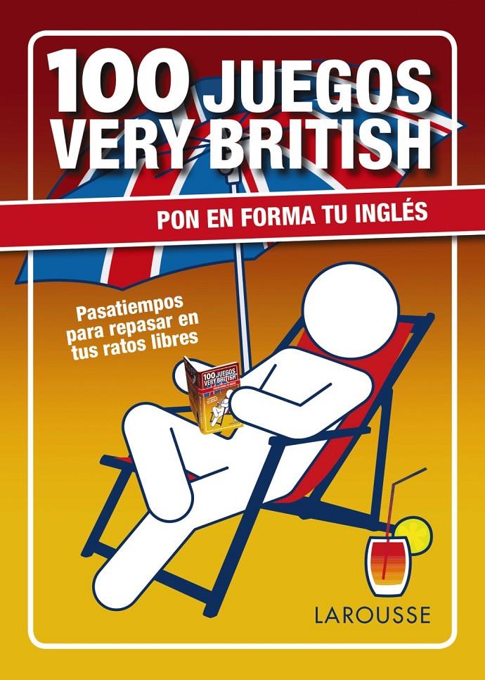 100 JUEGOS VERY BRITISH | 9788416124978 | LAROUSSE EDITORIAL | Llibreria Ombra | Llibreria online de Rubí, Barcelona | Comprar llibres en català i castellà online