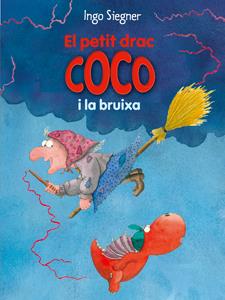 EL PETIT DRAC COCO I LA BRUIXA 15 | 9788424650742 | INGO SIEGNER | Llibreria Ombra | Llibreria online de Rubí, Barcelona | Comprar llibres en català i castellà online