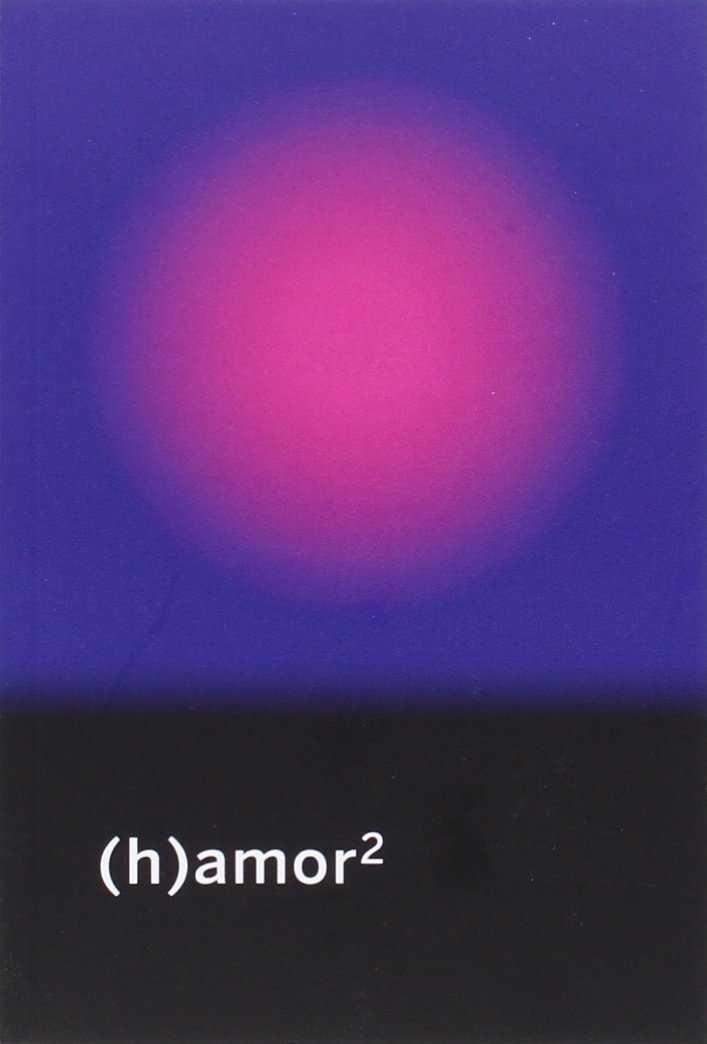 (H)AMOR 2 | 9788494417658 | VV. AA. | Llibreria Ombra | Llibreria online de Rubí, Barcelona | Comprar llibres en català i castellà online