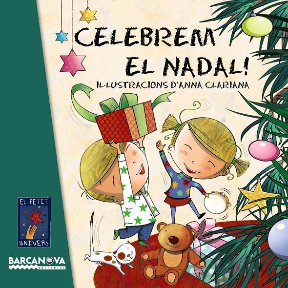 CELEBREM EL NADAL! | 9788448931049 | ANNA CLARIANA | Llibreria Ombra | Llibreria online de Rubí, Barcelona | Comprar llibres en català i castellà online