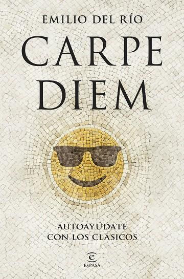 CARPE DIEM | 9788467076035 | RÍO, EMILIO DEL | Llibreria Ombra | Llibreria online de Rubí, Barcelona | Comprar llibres en català i castellà online