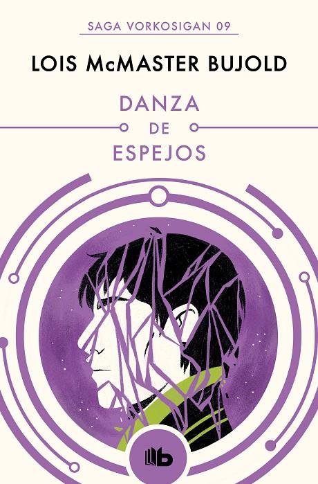 DANZA DE ESPEJOS (LAS AVENTURAS DE MILES VORKOSIGAN 9) | 9788490708613 | BUJOLD, LOIS MCMASTER | Llibreria Ombra | Llibreria online de Rubí, Barcelona | Comprar llibres en català i castellà online