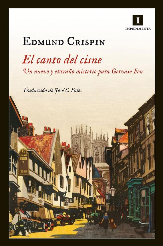 EL CANTO DEL CISNE UN NUEVO Y EXTRAÑO MISTERIO PARA GERVASE FEN | 9788415578222 | EDMUND CRISPIN | Llibreria Ombra | Llibreria online de Rubí, Barcelona | Comprar llibres en català i castellà online