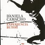 EXPERIENCIA BUTOH | 9788416762859 | CAMACHO, D'ANIELA | Llibreria Ombra | Llibreria online de Rubí, Barcelona | Comprar llibres en català i castellà online