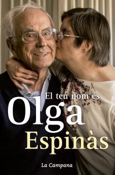 EL TEU NOM ÉS OLGA | 9788416457335 | ESPINÀS, JOSEP M. | Llibreria Ombra | Llibreria online de Rubí, Barcelona | Comprar llibres en català i castellà online