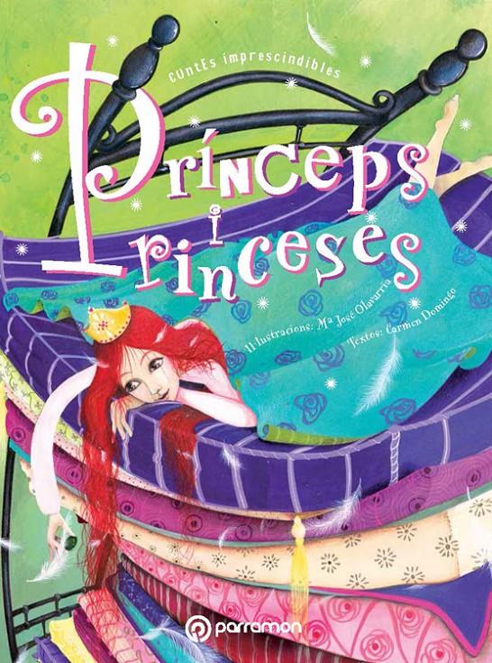 PRÍNCEPS I PRINCESES | 9788434238176 | DOMINGO SORIANO, CARMEN/OLAVARRÍA MADARIAG, Mª JOSÉ | Llibreria Ombra | Llibreria online de Rubí, Barcelona | Comprar llibres en català i castellà online