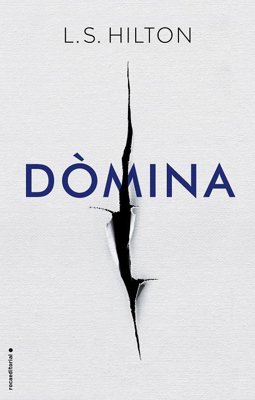 DÒMINA (CATALA) | 9788416700561 | L.S. HILTON | Llibreria Ombra | Llibreria online de Rubí, Barcelona | Comprar llibres en català i castellà online