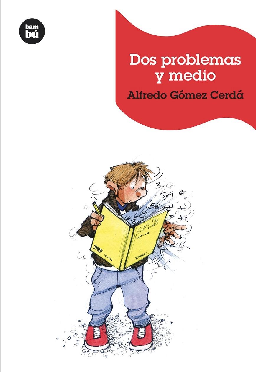 DOS PROBLEMAS Y MEDIO | 9788483432389 | GÓMEZ CERDÁ, ALFREDO | Llibreria Ombra | Llibreria online de Rubí, Barcelona | Comprar llibres en català i castellà online