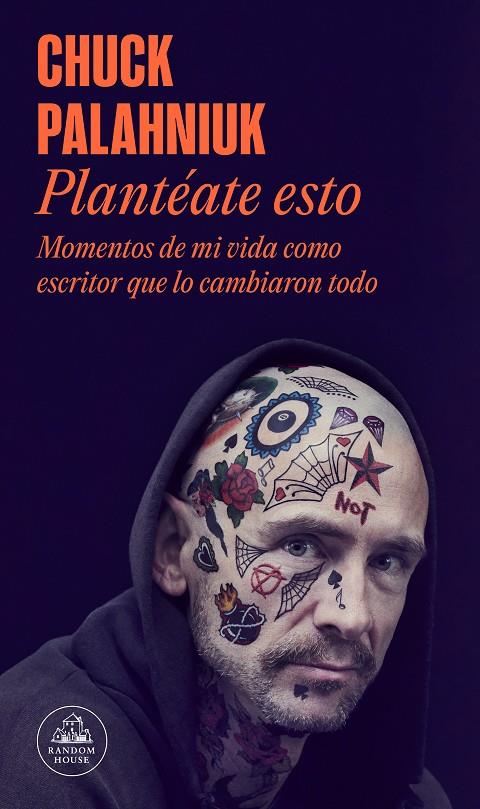 PLANTÉATE ESTO | 9788439740421 | PALAHNIUK, CHUCK | Llibreria Ombra | Llibreria online de Rubí, Barcelona | Comprar llibres en català i castellà online