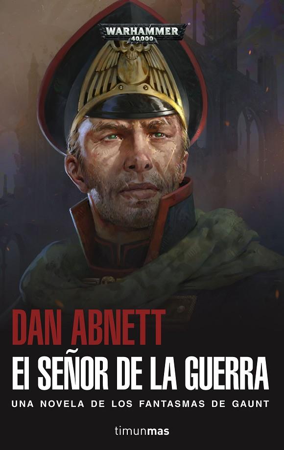 EL SEÑOR DE LA GUERRA | 9788445005521 | ABNETT, DAN | Llibreria Ombra | Llibreria online de Rubí, Barcelona | Comprar llibres en català i castellà online