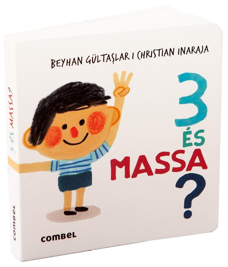 3 ÉS MASSA? | 9788411582391 | GÜLTASLAR, BEYHAN | Llibreria Ombra | Llibreria online de Rubí, Barcelona | Comprar llibres en català i castellà online