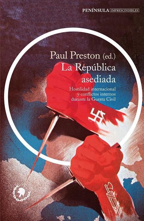 LA REPÚBLICA ASEDIADA | 9788499424149 | PAUL PRESTON | Llibreria Ombra | Llibreria online de Rubí, Barcelona | Comprar llibres en català i castellà online