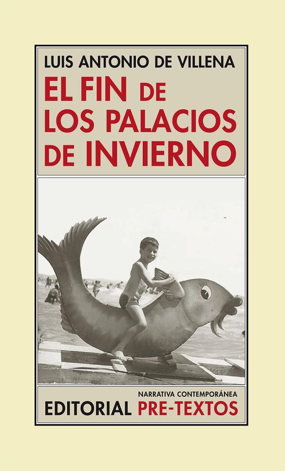 EL FIN DE LOS PALACIOS DE INVIERNO | 9788416453122 | DE VILLENA, LUIS ANTONIO | Llibreria Ombra | Llibreria online de Rubí, Barcelona | Comprar llibres en català i castellà online