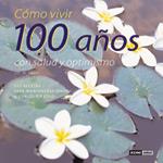 CÓMO VIVIR 100 AÑOS CON SALUD Y OPTIMISMO | 9788475562155 | PROS, MIQUEL | Llibreria Ombra | Llibreria online de Rubí, Barcelona | Comprar llibres en català i castellà online