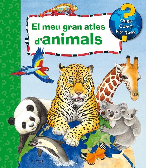 EL MEU GRAN ATLES D'ANIMALS | 9788417254490 | ERNE, ANDREA | Llibreria Ombra | Llibreria online de Rubí, Barcelona | Comprar llibres en català i castellà online