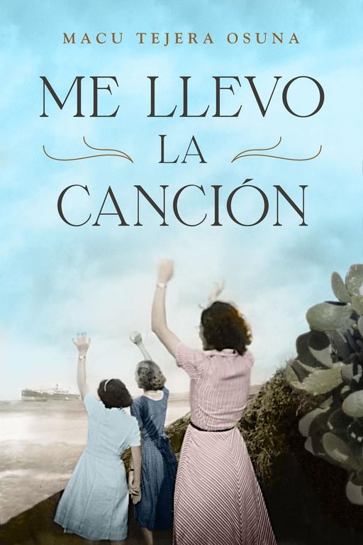 ME LLEVO LA CANCIÓN | 9788401389580 | TEJERA,MACU | Llibreria Ombra | Llibreria online de Rubí, Barcelona | Comprar llibres en català i castellà online