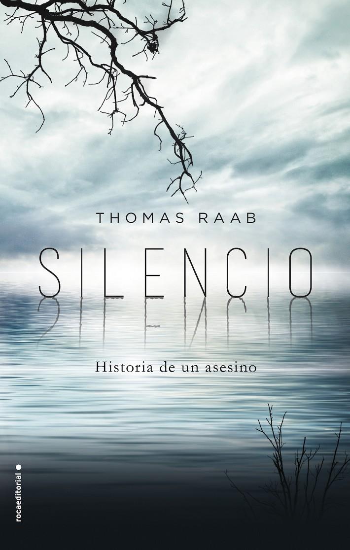 SILENCIO | 9788416498031 | RAAB, THOMAS | Llibreria Ombra | Llibreria online de Rubí, Barcelona | Comprar llibres en català i castellà online