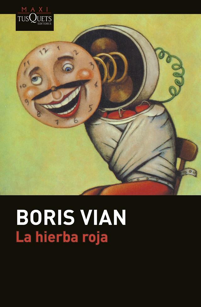 LA HIERBA ROJA | 9788490662229 | BORIS VIAN | Llibreria Ombra | Llibreria online de Rubí, Barcelona | Comprar llibres en català i castellà online