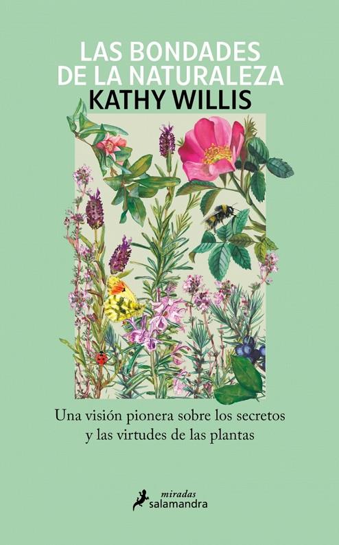 LAS BONDADES DE LA NATURALEZA | 9788410340343 | WILLIS, KATHY | Llibreria Ombra | Llibreria online de Rubí, Barcelona | Comprar llibres en català i castellà online