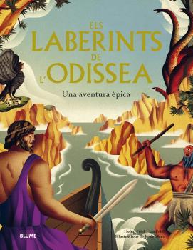 LABERINTS DE L'ODISSEA | 9788419094964 | FRIEL, HELEN/FRIEL, JAN/SOTÉS VICENTE, JESÚS | Llibreria Ombra | Llibreria online de Rubí, Barcelona | Comprar llibres en català i castellà online