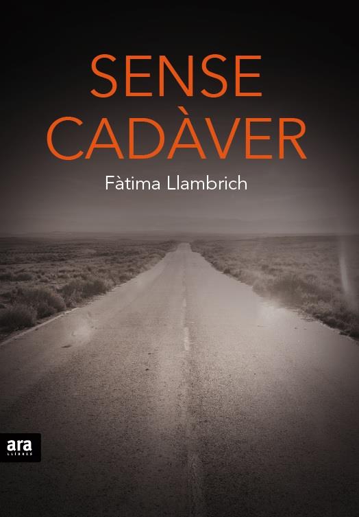 SENSE CADÀVER | 9788416154937 | LLAMBRICH I NÚÑEZ, FÀTIMA | Llibreria Ombra | Llibreria online de Rubí, Barcelona | Comprar llibres en català i castellà online