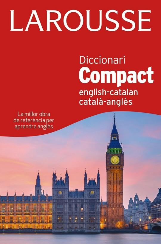 DICCIONARI COMPACT CATALÀ-ANGLÈS / ENGLISH-CATALÁN | 9788415785842 | LAROUSSE EDITORIAL | Llibreria Ombra | Llibreria online de Rubí, Barcelona | Comprar llibres en català i castellà online