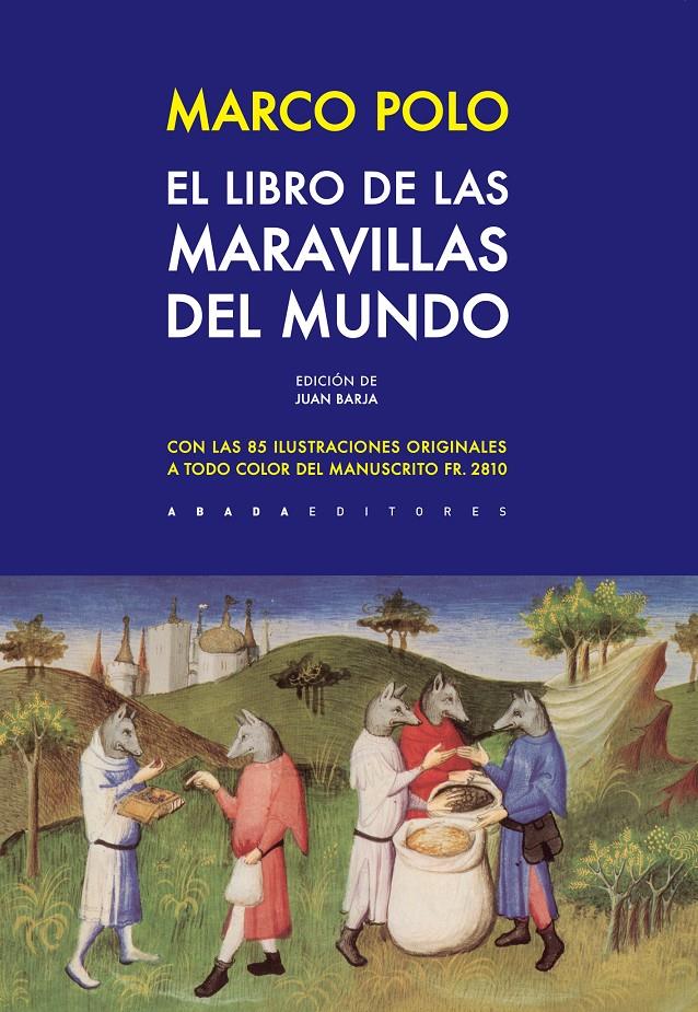 EL LIBRO DE LAS MARAVILLAS DEL MUNDO | 9788416160686 | POLO, MARCO | Llibreria Ombra | Llibreria online de Rubí, Barcelona | Comprar llibres en català i castellà online