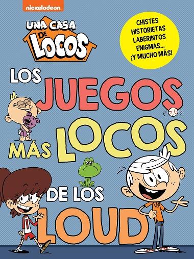 UNA CASA DE LOCOS. ACTIVIDADES - LOS JUEGOS MÁS LOCOS DE LOS LOUD | 9788448865825 | NICKELODEON | Llibreria Ombra | Llibreria online de Rubí, Barcelona | Comprar llibres en català i castellà online