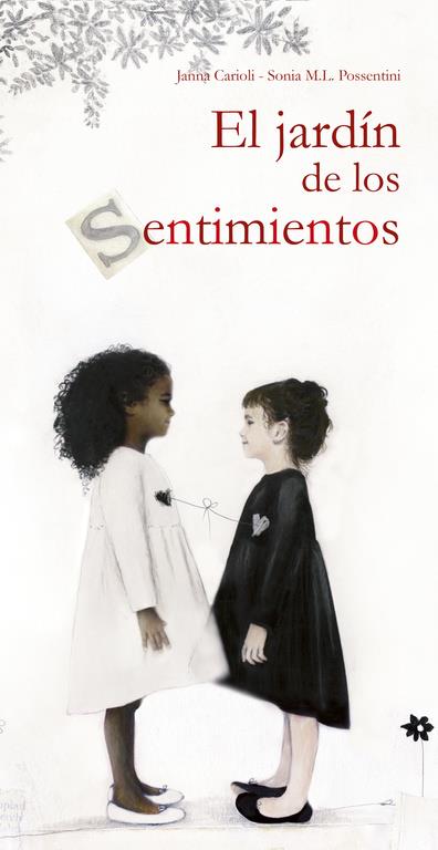 EL JARDÍN DE LOS SENTIMIENTOS | 9788448847371 | CARIOLI, JANNA/POSSENTINI, SONIA M.L. | Llibreria Ombra | Llibreria online de Rubí, Barcelona | Comprar llibres en català i castellà online