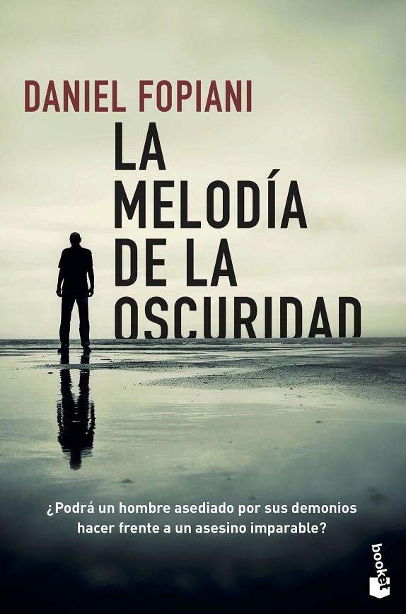 LA MELODÍA DE LA OSCURIDAD | 9788467059229 | FOPIANI, DANIEL | Llibreria Ombra | Llibreria online de Rubí, Barcelona | Comprar llibres en català i castellà online