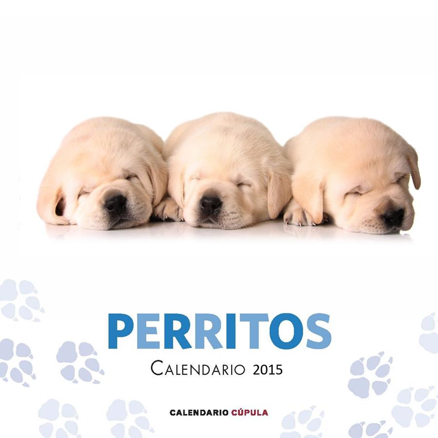 CALENDARIO PERRITOS 2015 | 9788448019747 | Llibreria Ombra | Llibreria online de Rubí, Barcelona | Comprar llibres en català i castellà online