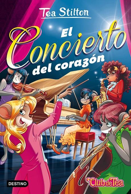 EL CONCIERTO DEL CORAZÓN | 9788408164074 | TEA STILTON | Llibreria Ombra | Llibreria online de Rubí, Barcelona | Comprar llibres en català i castellà online