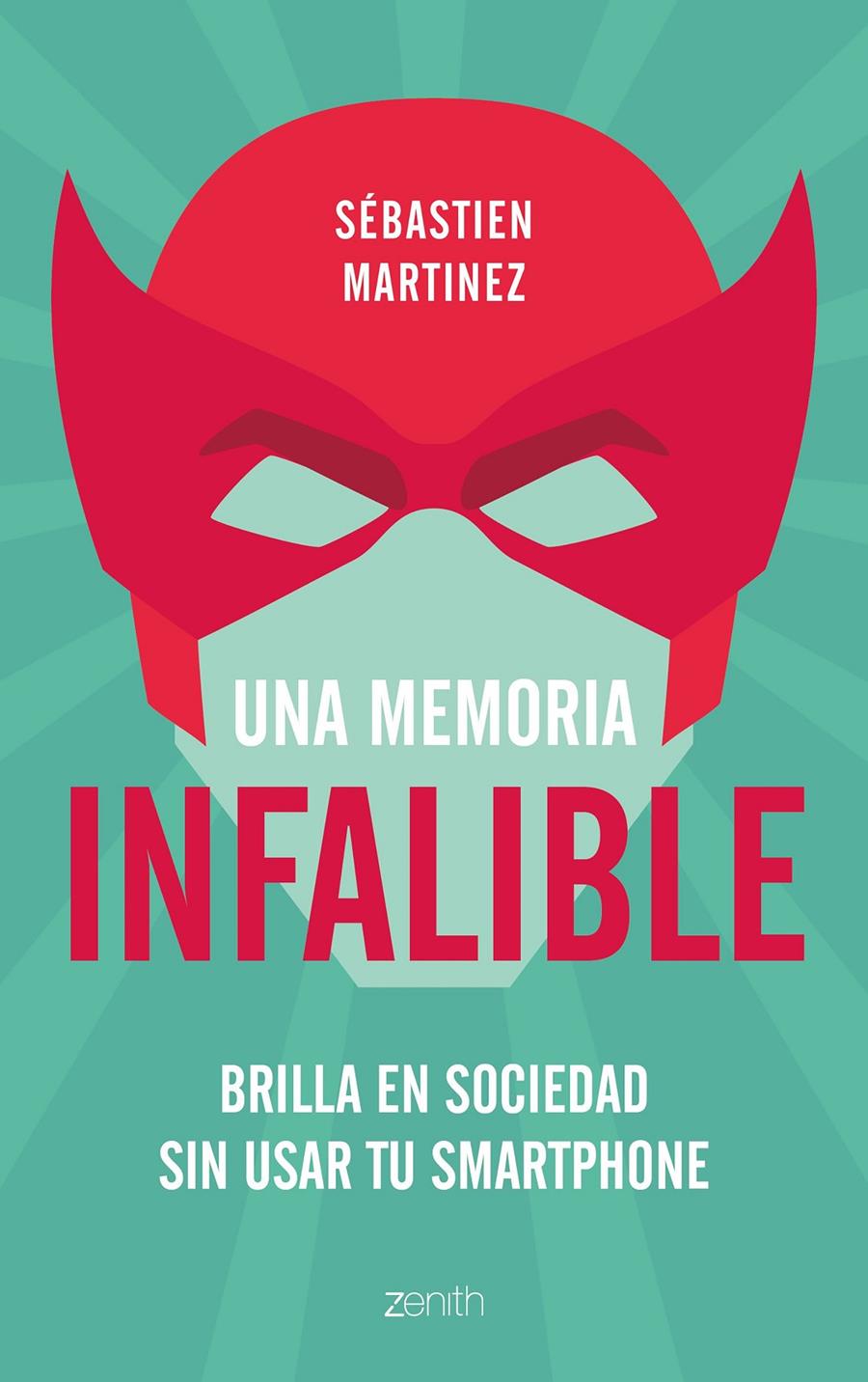 UNA MEMORIA INFALIBLE | 9788408180951 | MARTINEZ, SÉBASTIEN | Llibreria Ombra | Llibreria online de Rubí, Barcelona | Comprar llibres en català i castellà online