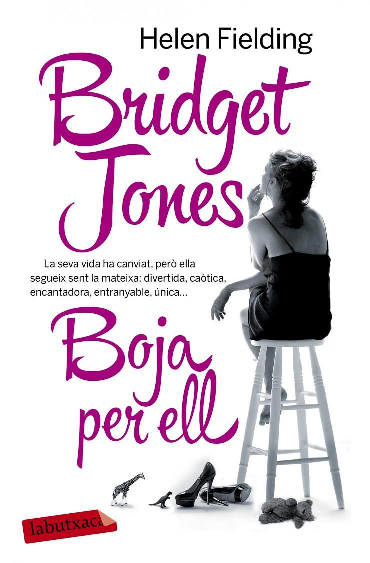 BRIDGET JONES. BOJA PER ELL | 9788416334025 | HELEN FIELDING | Llibreria Ombra | Llibreria online de Rubí, Barcelona | Comprar llibres en català i castellà online