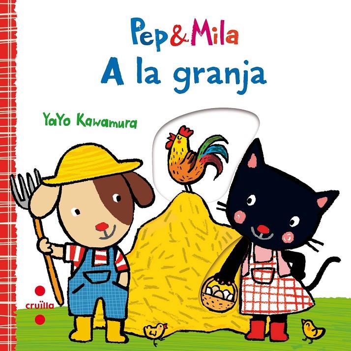 C-PEP&amp;MILA A LA GRANJA | 9788466143356 | KAWAMURA, YAYO | Llibreria Ombra | Llibreria online de Rubí, Barcelona | Comprar llibres en català i castellà online