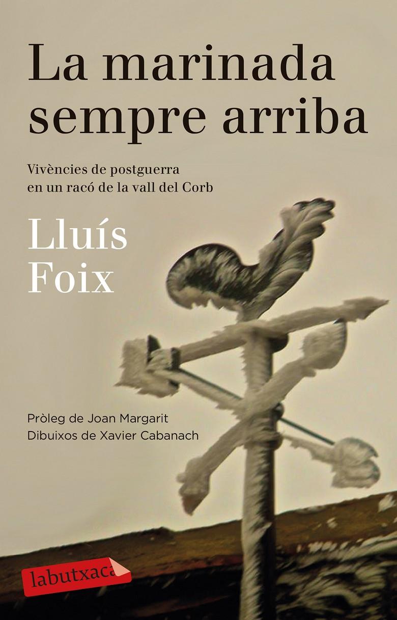 LA MARINADA SEMPRE ARRIBA | 9788499308500 | LLUÍS FOIX CARNICÉ | Llibreria Ombra | Llibreria online de Rubí, Barcelona | Comprar llibres en català i castellà online