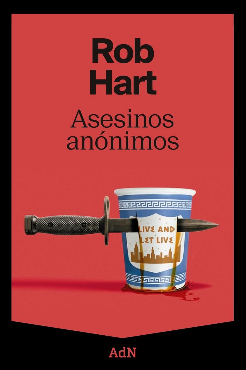 ASESINOS ANÓNIMOS | 9788410138629 | HART, ROB | Llibreria Ombra | Llibreria online de Rubí, Barcelona | Comprar llibres en català i castellà online